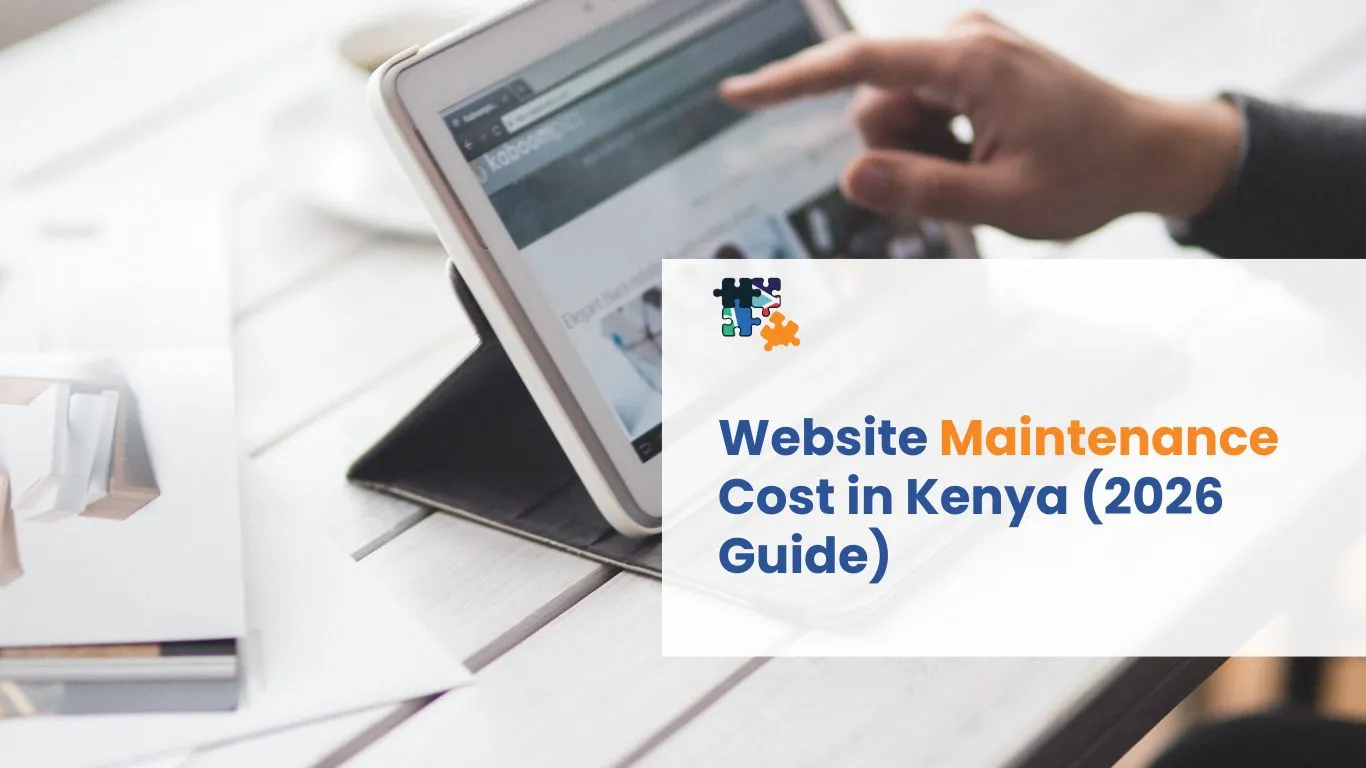 Website Maintenance Cost in Kenya (2026 Guide)